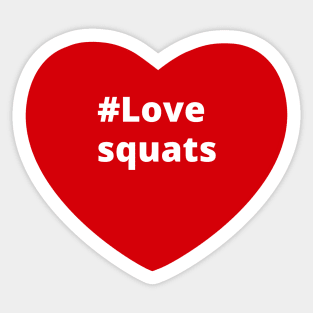 Love Squats - Hashtag Heart Sticker